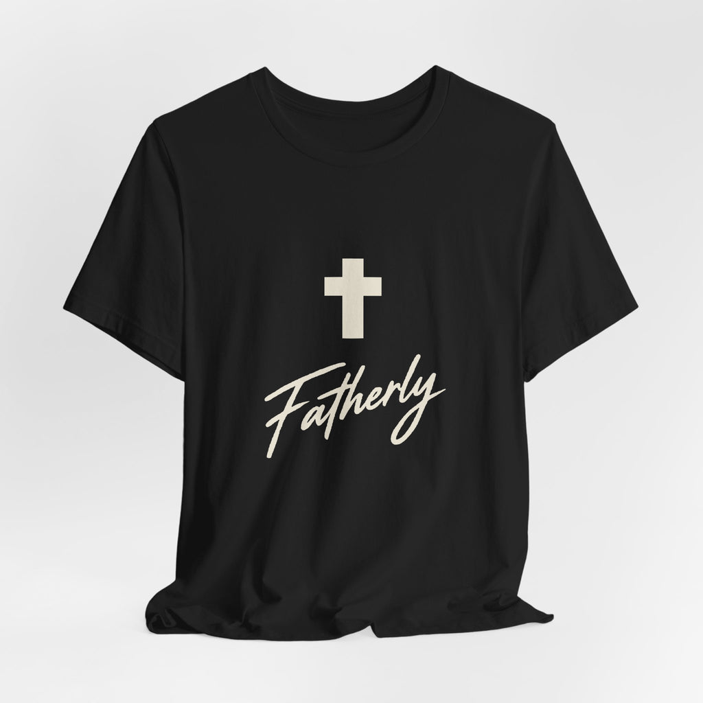 The Fatherly Tee - Cross Edition